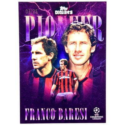 Franco Baresi 2024-25 Topps Decades - Pioneer 3/25 AC Milan