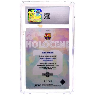Sergi Roberto 2023-24 Daka Fc Barcelona AUTO Holocene #AU2-3 6/20 FC Barcelona CGC 9