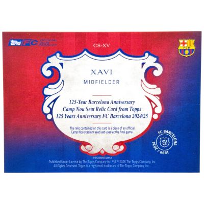 Xavi 2025-26 Topps FC Barcelona 125 Anniversary - Camp Nou Seat Relic 73/125 #CS-XV