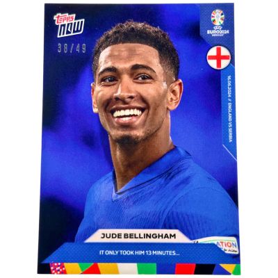 Jude Bellingham Topps Now Euro 2024 - It only took him 13 minutes 38/49  #10 England